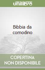 Bibbia da comodino libro