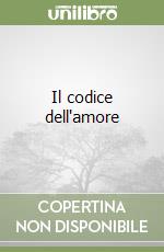 Il codice dell'amore libro