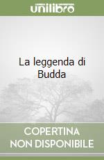 La leggenda di Budda libro