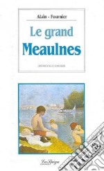 Le grand Meaulnes libro