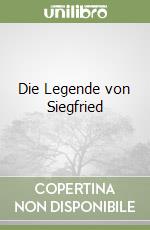 Die Legende von Siegfried libro