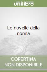 Le novelle della nonna libro