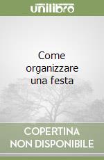 Come organizzare una festa libro