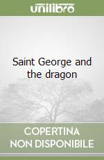Saint George and the dragon libro
