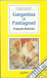 Gargantua et Pantagruel libro