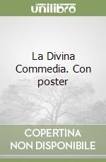 La Divina Commedia. Con poster libro