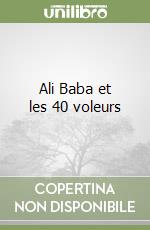 Ali Baba et les 40 voleurs libro