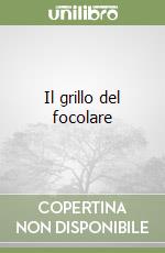 Il grillo del focolare libro