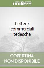 Lettere commerciali tedesche libro