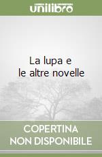 La lupa e le altre novelle