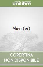 Alien (er) libro