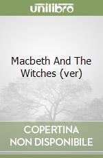 Macbeth And The Witches (ver) libro