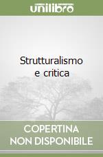 Strutturalismo e critica