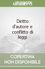Diritto d'autore e conflitto di leggi