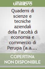 Quaderni di scienze e tecniche aziendali della Facoltà di economia e commercio di Perugia (a.a. 1988-89). Vol. 8 libro
