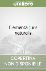 Elementa juris naturalis