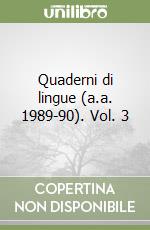 Quaderni di lingue (a.a. 1989-90). Vol. 3 libro