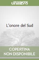 L'onore del Sud