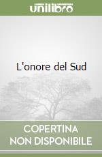 L'onore del Sud libro