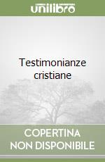 Testimonianze cristiane libro