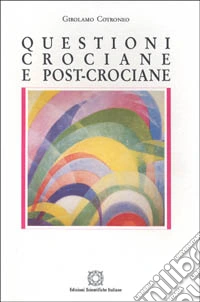 Questioni crociane e post-crociane