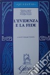 L'evidenza e la fede libro