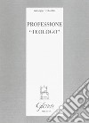 Professione «Teologo» libro