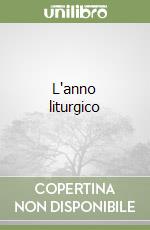 L'anno liturgico