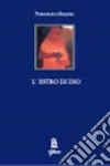 L'estro di Dio. Saggi di estetica libro