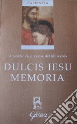 Dulcis Iesu memoria