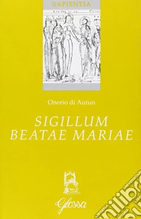 Sigillum beatae Mariae libro