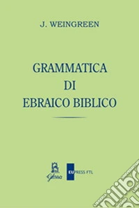 Grammatica di ebraico biblico libro