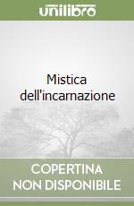 Mistica dell'incarnazione