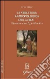 La struttura antropologica della fede. Ripensare la teologia filosofica libro