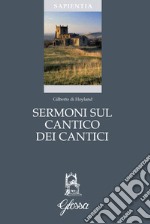 Sermoni sul Cantico dei Cantici