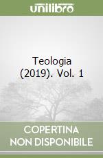 Teologia (2019). Vol. 1