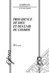 Providence de Dieu et devenir du cosmos libro di Ohandza Joel Francis