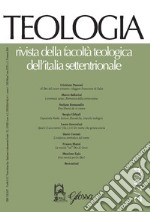 Teologia. Rivista della facoltà teologica dell'Italia settentrionale (2024). Vol. 2 libro