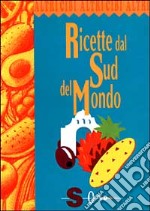 Ricette dal sud del mondo