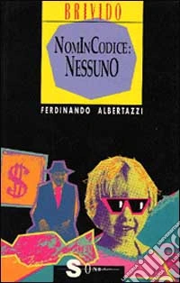 Nomincodice: Nessuno