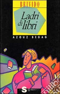 Ladri di libri libro