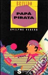 Papà pirata libro