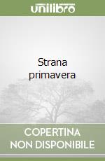 Strana primavera libro