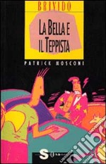 La bella e il teppista libro