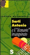 Sarti Antonio e il diamante insanguinato libro