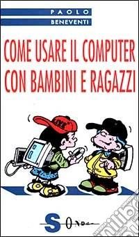 Come usare il computer con bambini e ragazzi