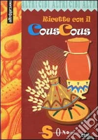 Ricette con il couscous