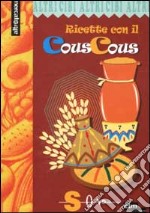 Ricette con il couscous libro