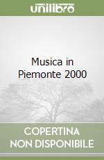 Musica in Piemonte 2000 libro