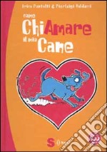 Come chiamare il mio cane